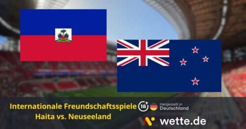 Haiti vs Neuseeland Prognose: KI-Tipp, Quoten & Analyse – WM Außenseiter unter sich
