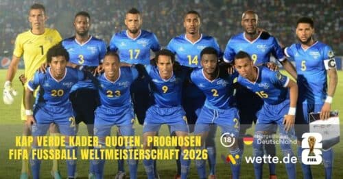 Kap Verde WM Kader 2026: Drittkleinste Nation der WM-Geschichte feiert Premiere