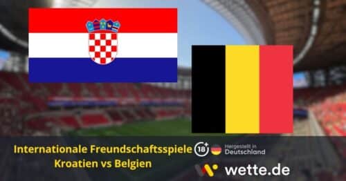 Kroatien vs Belgien Prognose: KI-Tipp, Quoten & Analyse – Feinschliff vor der Weltmeisterschaft
