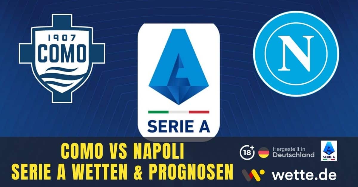 Serie A Como vs Napoli Wette.de