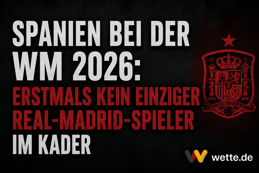Spanien WM 2026 Ohne Real Madrid Historische Premiere Im Kader