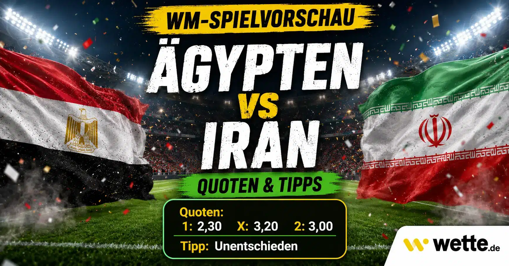 Ägypten vs Iran: Prognose, Tipp, Aufstellung und KI-Kombiwette