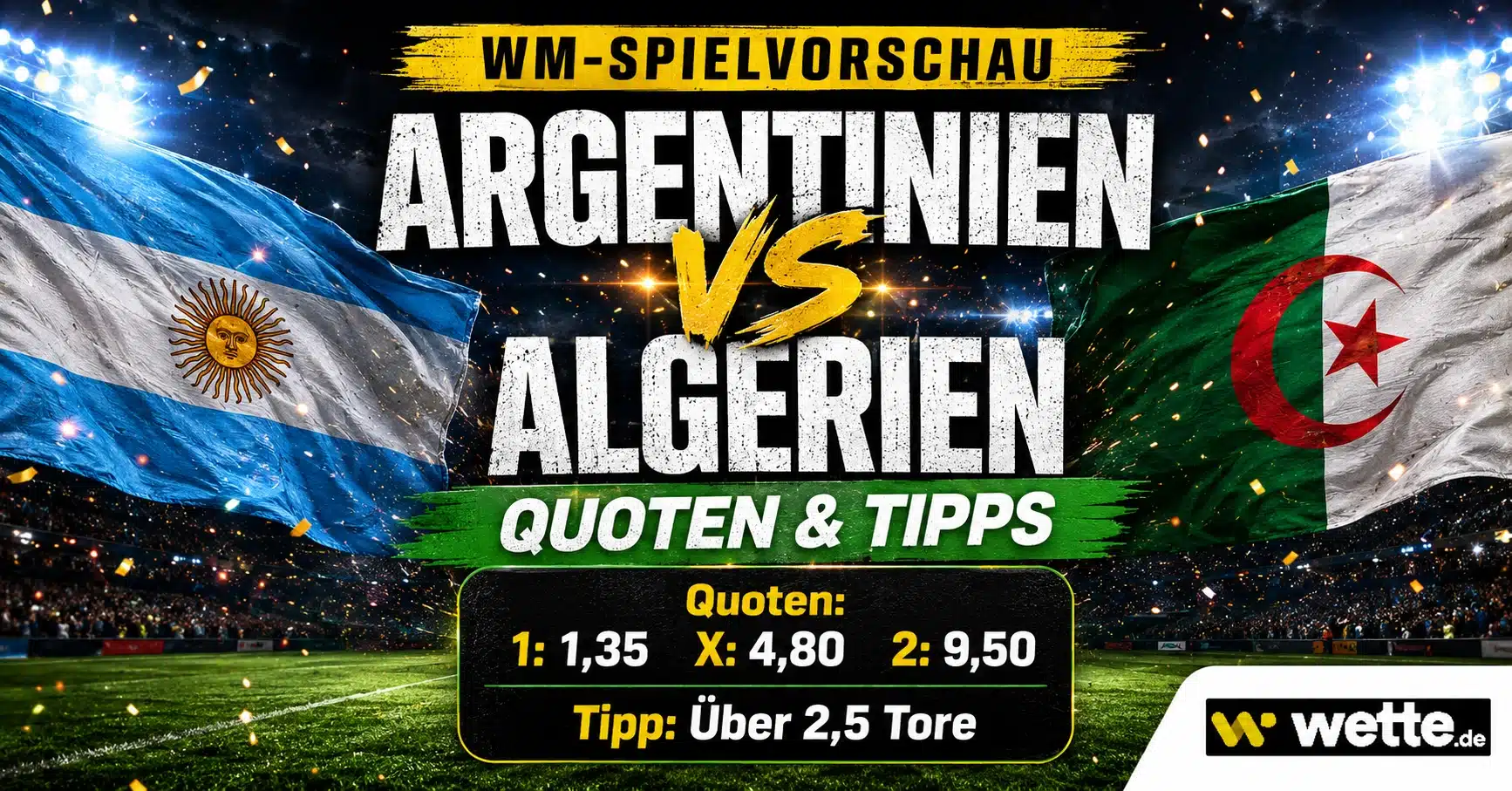 Argentinien gegen Algerien Tipps, WM Prognose, Quoten und KI Wettschein