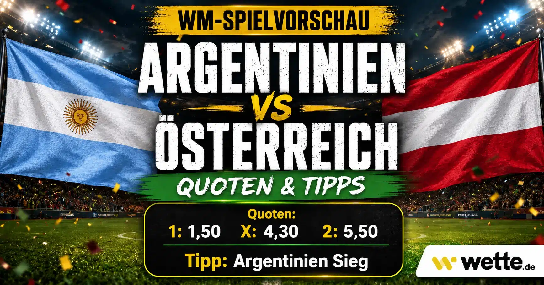Österreich – Argentinien WM 2026: Rangnicks Wett-Ansage, Messis Rekordjagd & Quoten