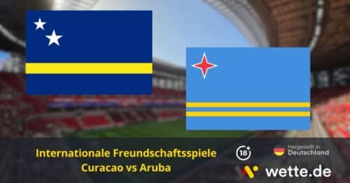 Curaçao vs Aruba Quoten und Tipps – KI Prognose & Wett-Analyse zum WM-Testspiel des Deutschland Gegners