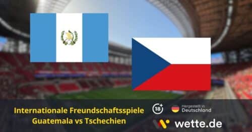 Guatemala vs Tschechien Wetten und Quoten – KI Prognose & Wett-Analyse zum WM-Testspiel