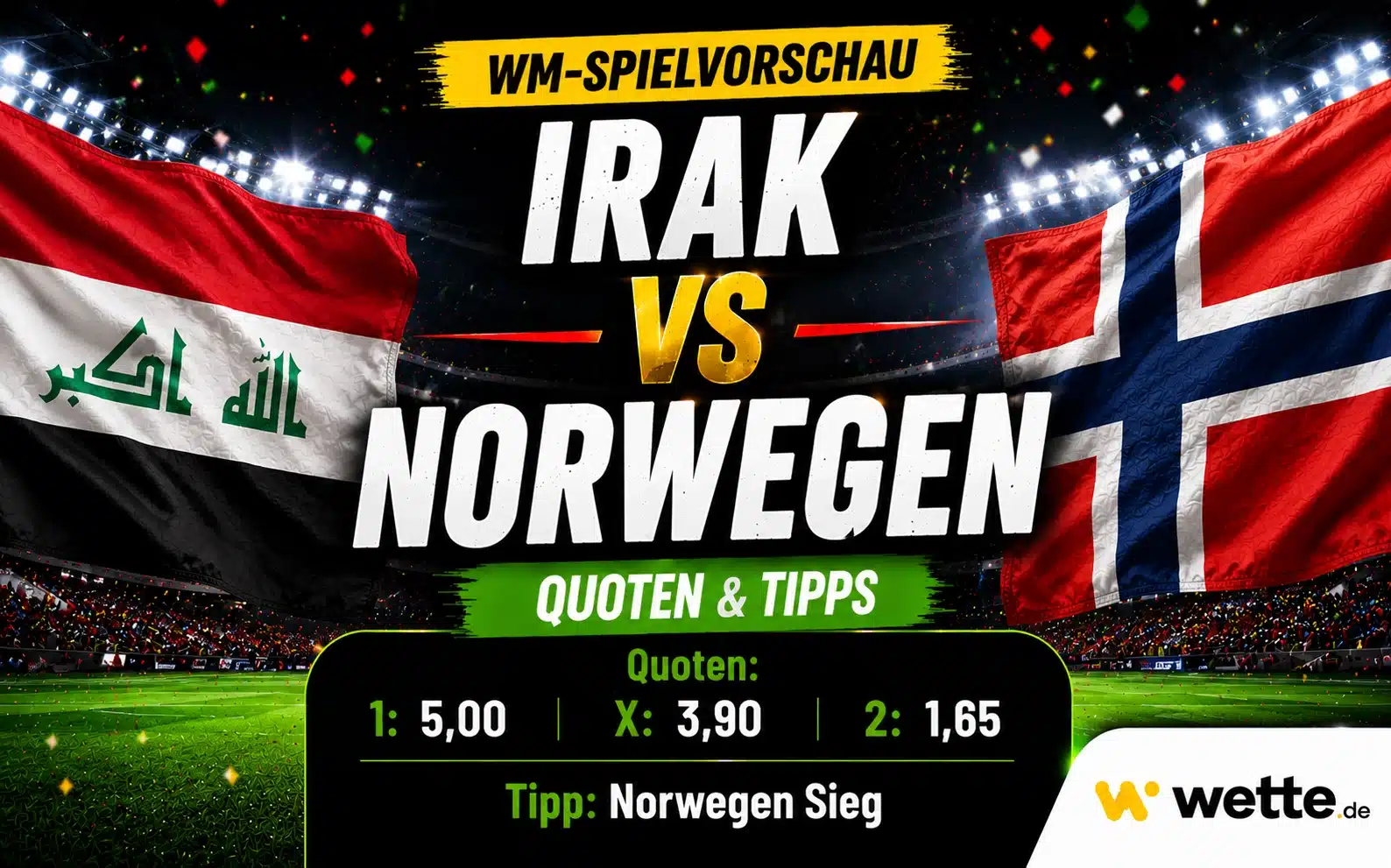 Irak gegen Norwegen Tipp, WM Prognose, Quoten und KI Wettschein