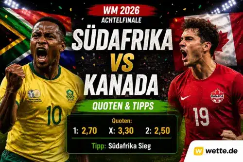 Südafrika – Kanada: Bafana Bafana und das erste Sechzehntelfinale aller Zeiten