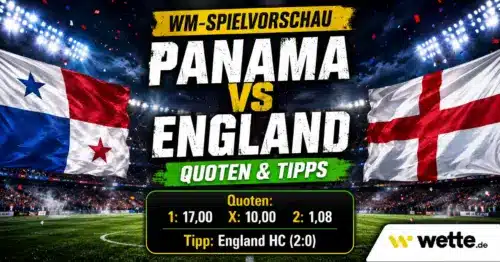Panama vs England: Tipp, Prognose, Aufstellung, Quoten und KI-Kombiwette
