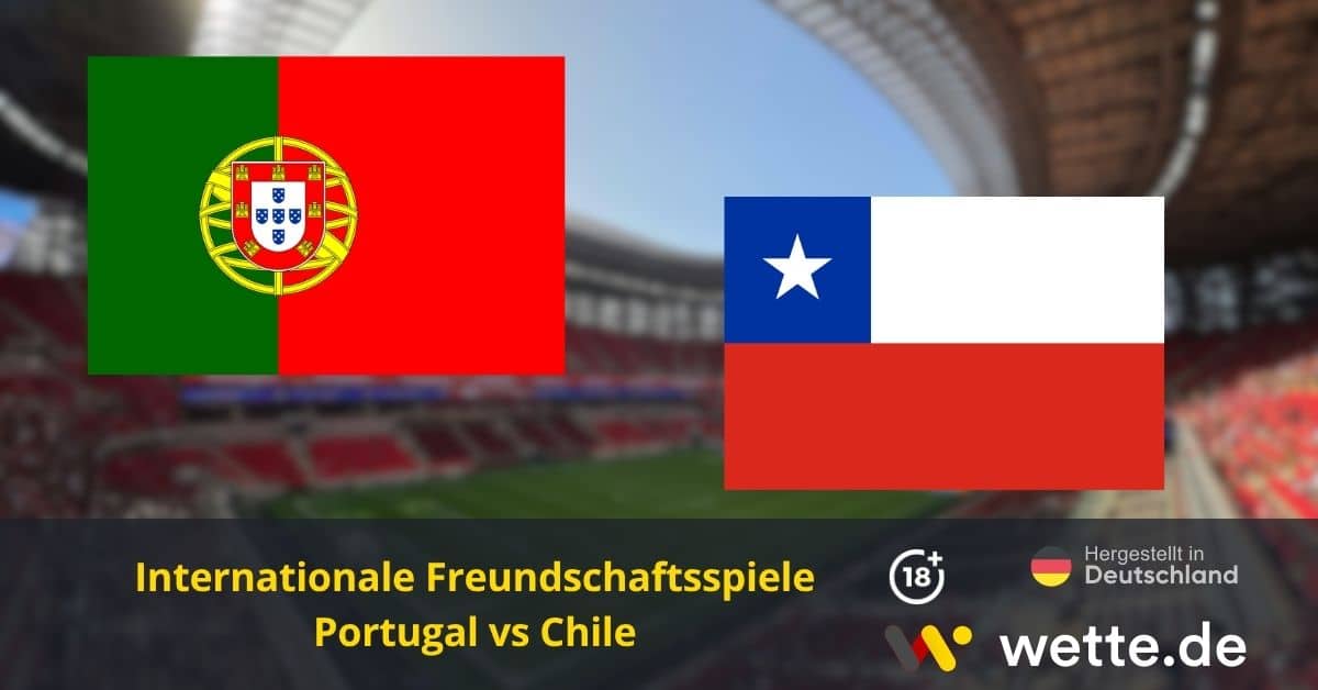 Portugal vs Chile Quoten und Tipps– KI Prognose & Wett-Analyse zur WM-Generalprobe mit Ronaldo