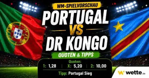Portugal gegen DR Kongo Wetten, Tipps, WM Prognose und KI Analyse