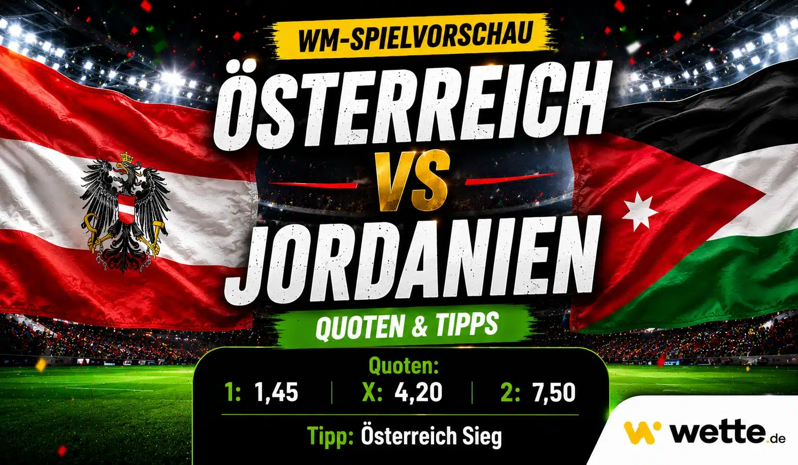 Österreich gegen Jordanien Quoten, Wetten, WM Prognose und KI Tipp