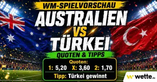 Australien gegen Türkei Tipps, Wetten, WM Prognose und KI Tipp