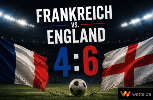 Frankreich vs. England 4:6 – Spielbericht und Analyse WM 2026: Zehn Tore und das verrückteste Spiel des Turniers
