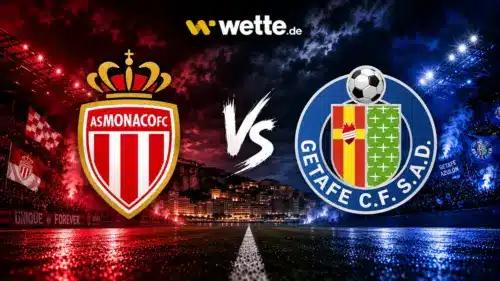 Monaco gegen Getafe: KI Prognose, Tipp und Quoten zum Testspiel