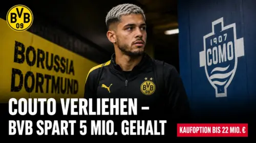 Couto weg: BVB verleiht seinen 25-Millionen-Mann nach Como