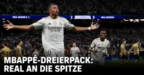 Dreierpack Mbappé: Real Madrid fegt Sociedad vom Platz