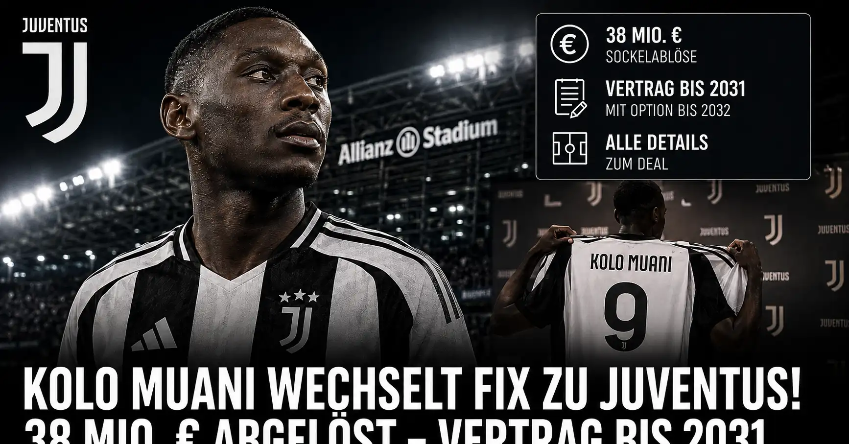 Kolo Muani kehrt zu Juventus zurück – 38 Millionen und ein Vertrag bis 2031