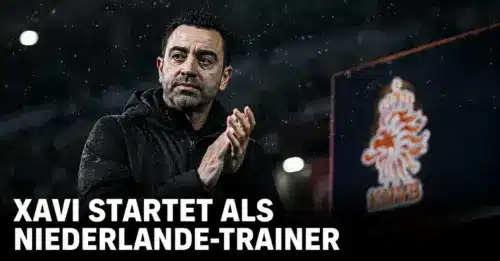 Xavi übernimmt Oranje – und trifft im ersten Spiel auf Klopp
