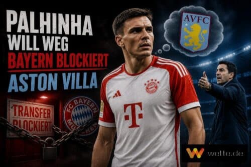 Palhinha will weg, Bayern blockiert: Aston Villa scheitert an der Leih-Frage