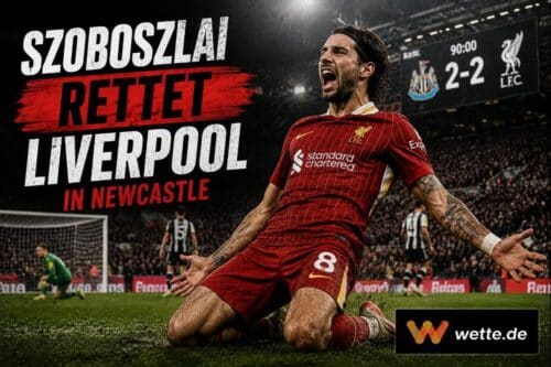 Szoboszlai rettet Liverpool in der 99. Minute: 2:2 in Newcastle