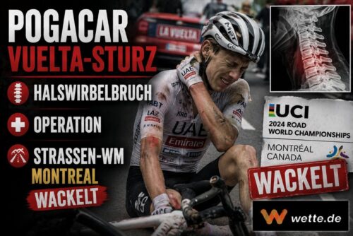 Pogacar-Drama bei der Vuelta: Halswirbelbruch, OP – und die WM in Montreal wackelt